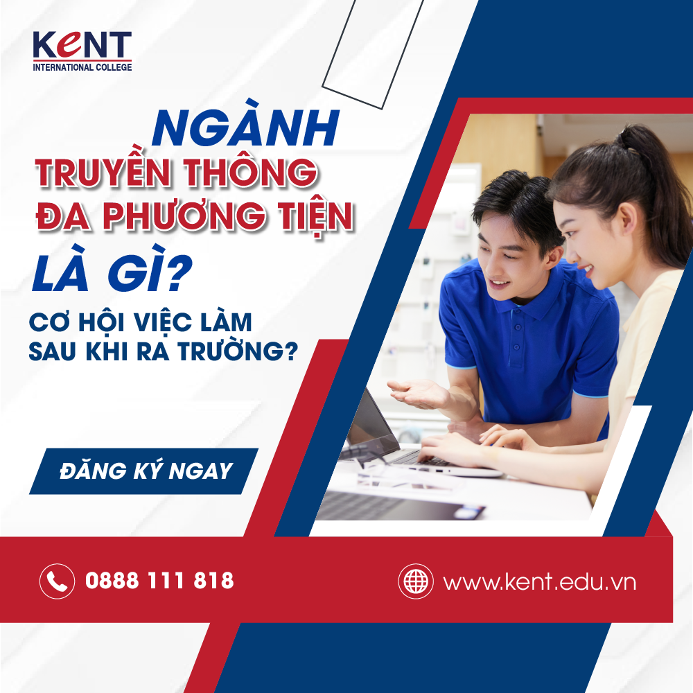 NGÀNH TRUYỀN THÔNG ĐA PHƯƠNG TIỆN LÀ GÌ? CƠ HỘI VIỆC LÀM SAU KHI RA TRƯỜNG?